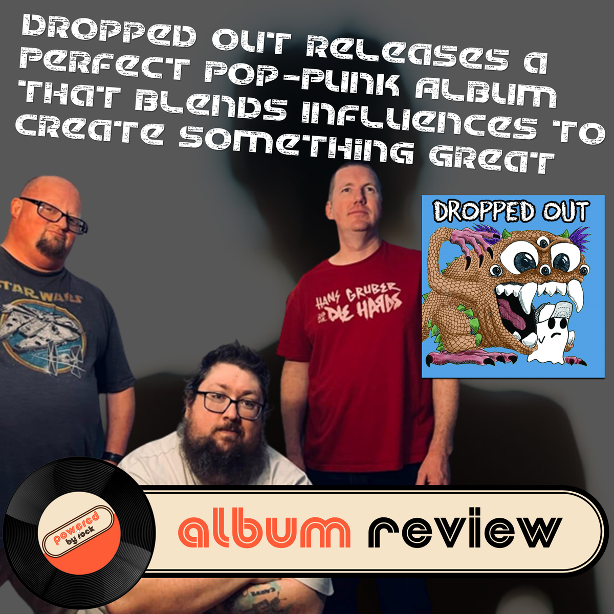 Dropped Out Releases a Perfect PopPunk Album That Blends Influences t