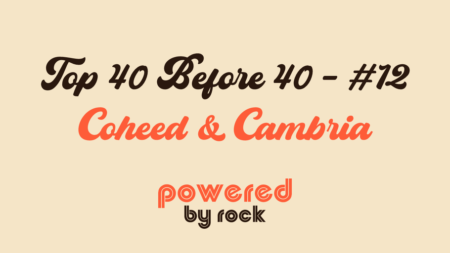 Top 40 Before 40 Rock Artists - #12 - Coheed and Cambria