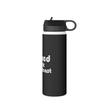 Load image into Gallery viewer, The Official Powered By Rock Podcast Stainless Steel Water Bottle, Standard Lid