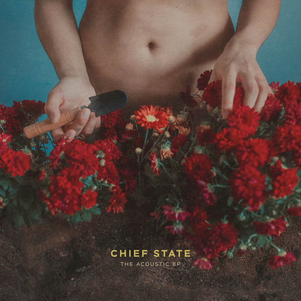 News Wire: Vancouver, BC's CHIEF STATE Annnounce 5-song acoustic EP -- out on April 5 via Mutant League Records