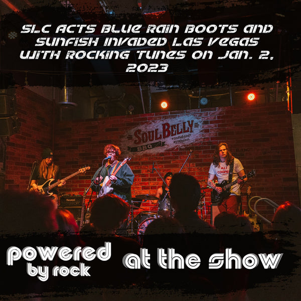 SLC Acts Blue Rain Boots and Sunfish Invaded Las Vegas with Rocking Tunes on Jan. 2, 2023