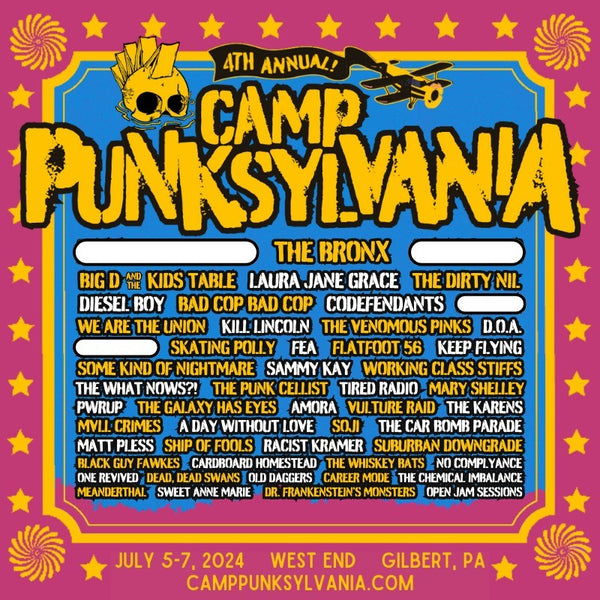 News Wire: CAMP PUNKSYLVANIA MUSIC & CAMPING FESTIVAL - FOURTH ROUND OF ARTISTS ANNOUNCED (D.O.A., Kill Lincoln, etc)