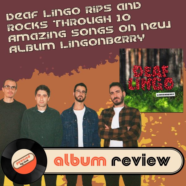 Deaf Lingo Rips and Rocks Through 10 Amazing Songs on New Album Lingonberry