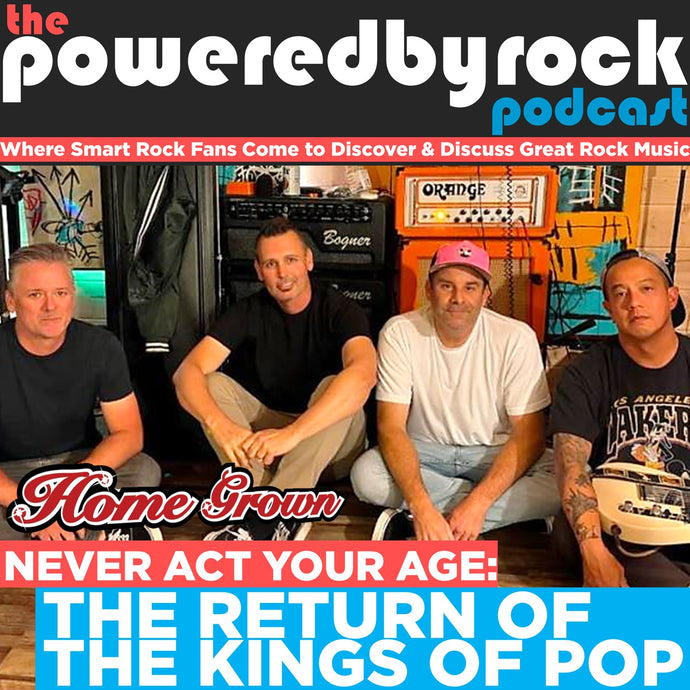 Homegrown Discusses Career, Challenges, and Kings of Pop Album on The Powered By Rock Podcast's Season 6 Premiere