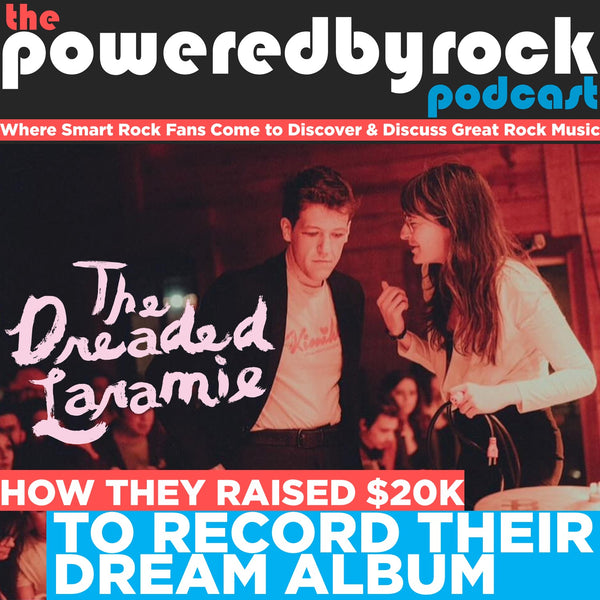 How The Dreaded Laramie Fundraised $20,000 for Their Debut LP