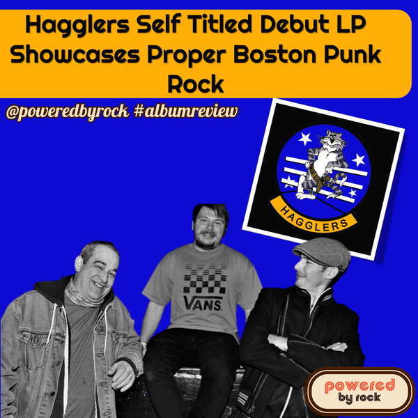 Hagglers Self Titled Debut LP Showcases Proper Boston Punk Rock