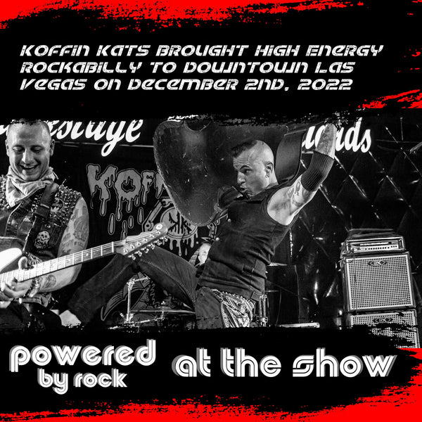 Koffin Kats Brought High Energy Rockabilly to Downtown Las Vegas on December 2nd, 2022