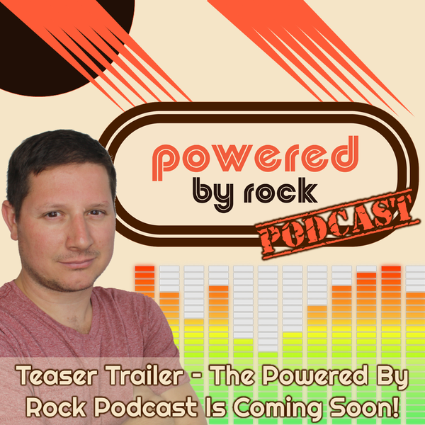 Powered By Rock Podcast Teaser