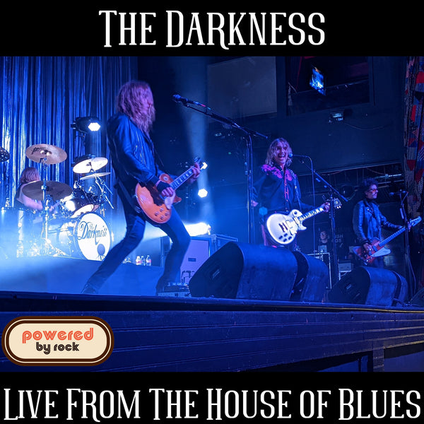 Concert Review - The Darkness and The Dead Deads at The House of Blues Las Vegas on March 10th, 2022