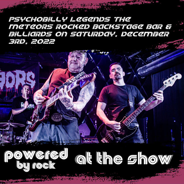 Psychobilly Legends The Meteors Rocked Backstage Bar & Billiards on Saturday, December 3rd, 2022