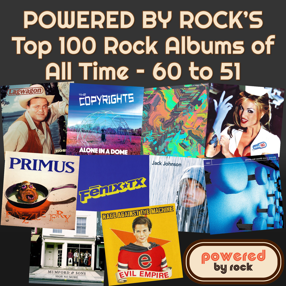 Top Rock Albums of All Time - 60-51 – Powered By Rock