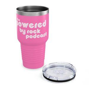 The Official Powered By Rock Podcast Tumbler, 30oz