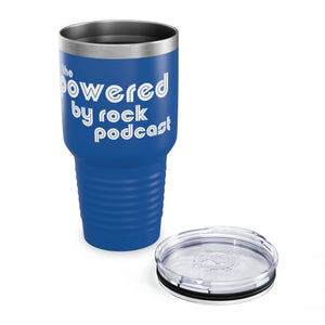 The Official Powered By Rock Podcast Tumbler, 30oz